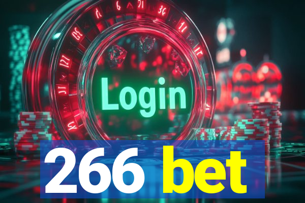 266 bet